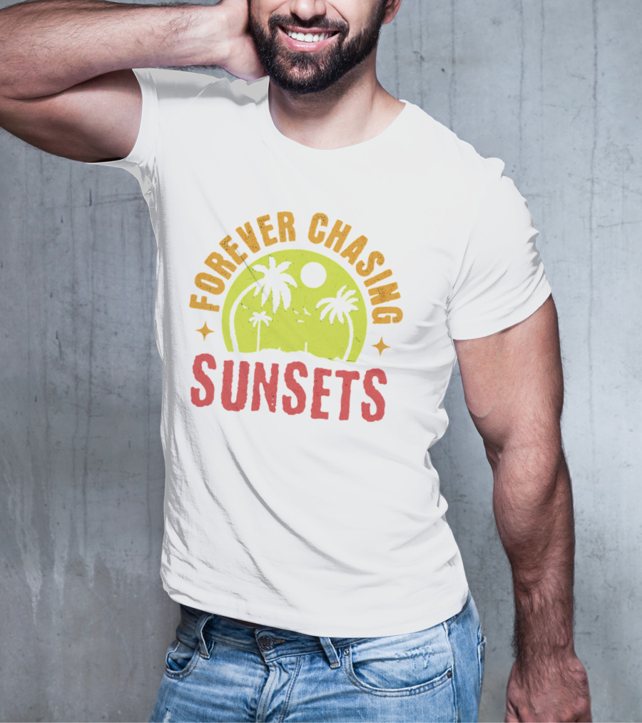 Forever Chasing Sunsets Retro Vintage Summer Vacation T-Shirt