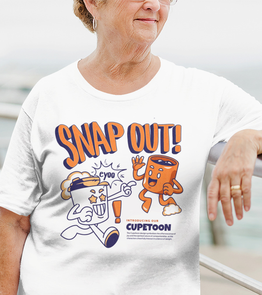 SNAP OUT Introducing Our Cupetoons Joyful Cups Buddies Eyoo T-Shirt