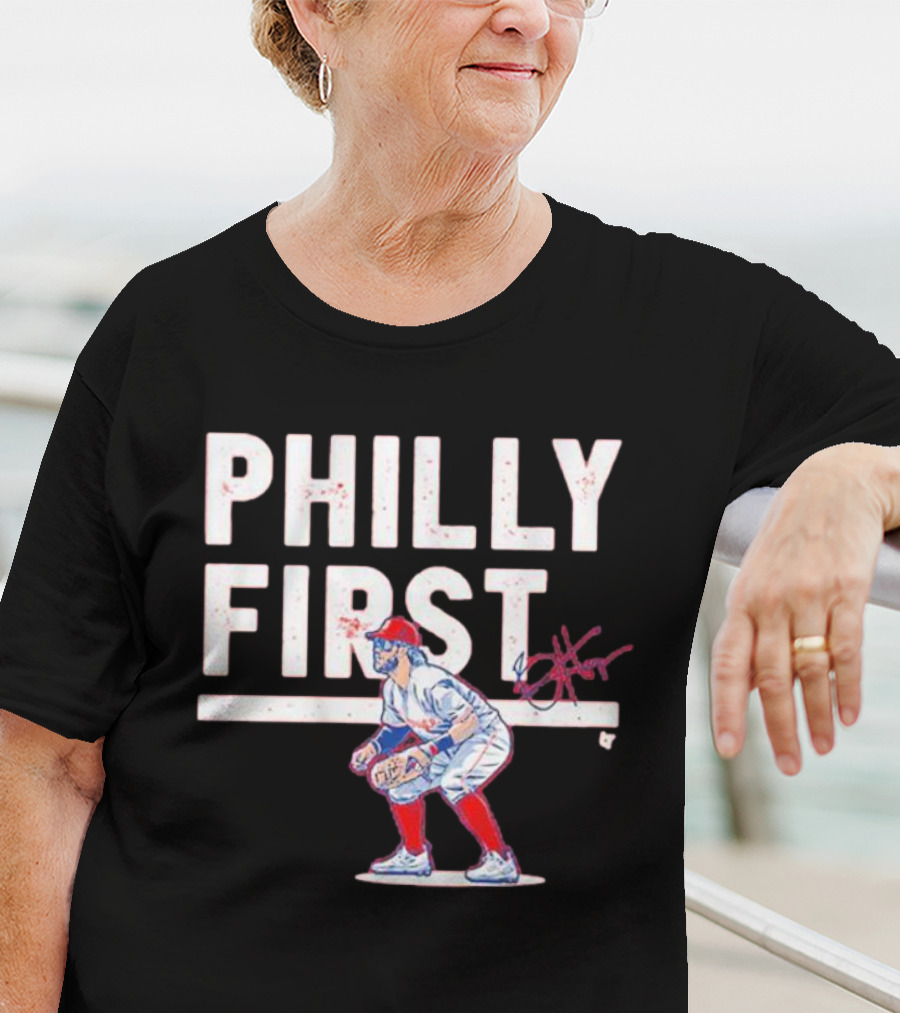 Bryce Harper Philly First Baseball Player T-Shirt
