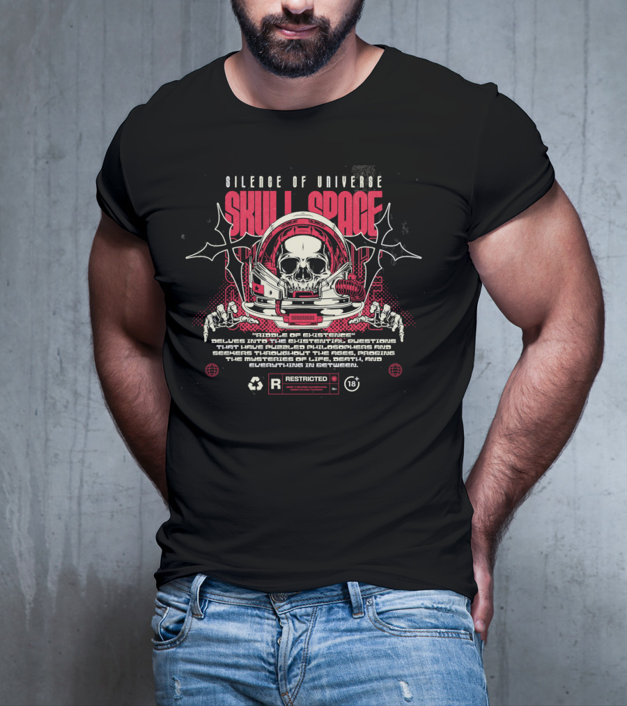 Silence Of Universe Skull Space Riddle Of Existence Restricted 18+ T-Shirt