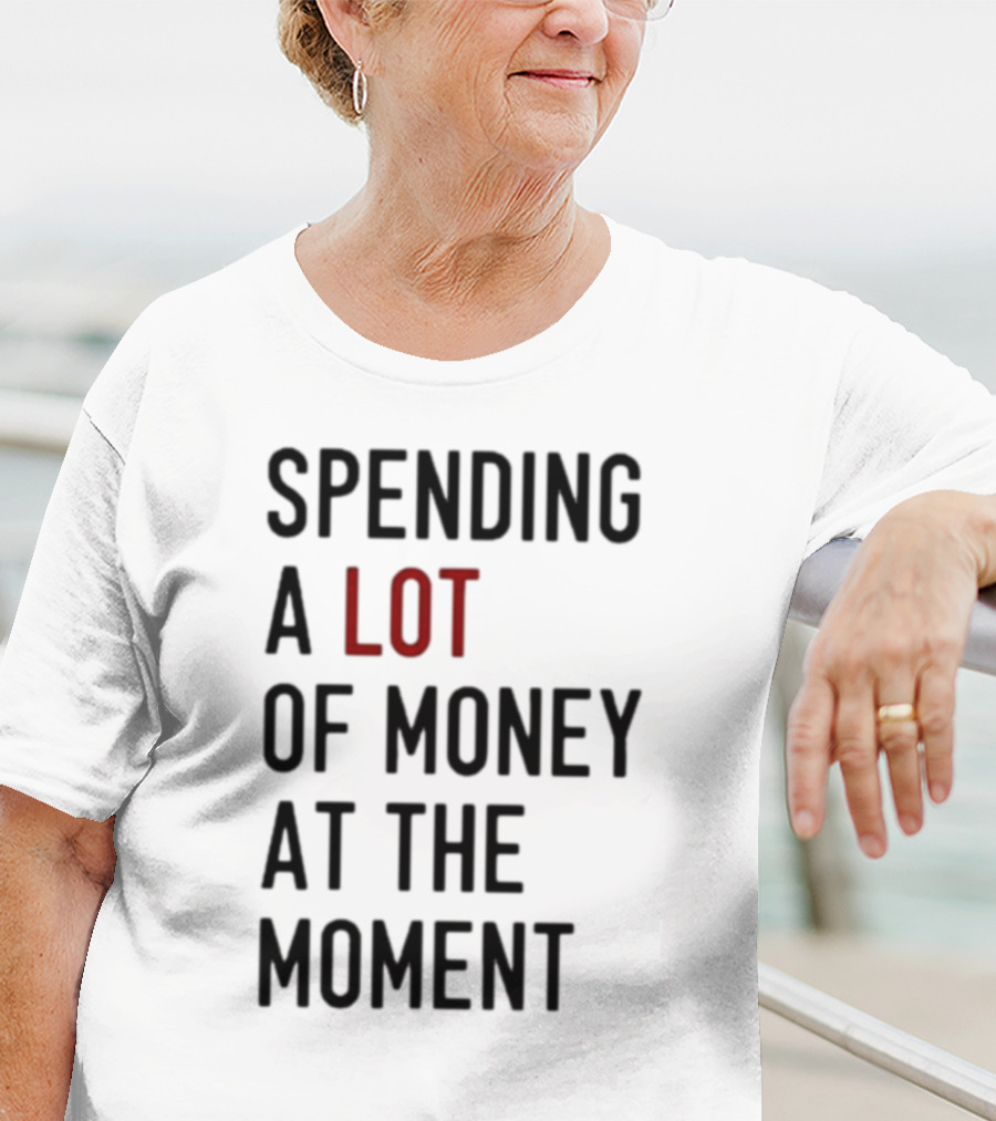 Spending A Lot Of Money At The Moment Red Highlighted Contrast T-Shirt