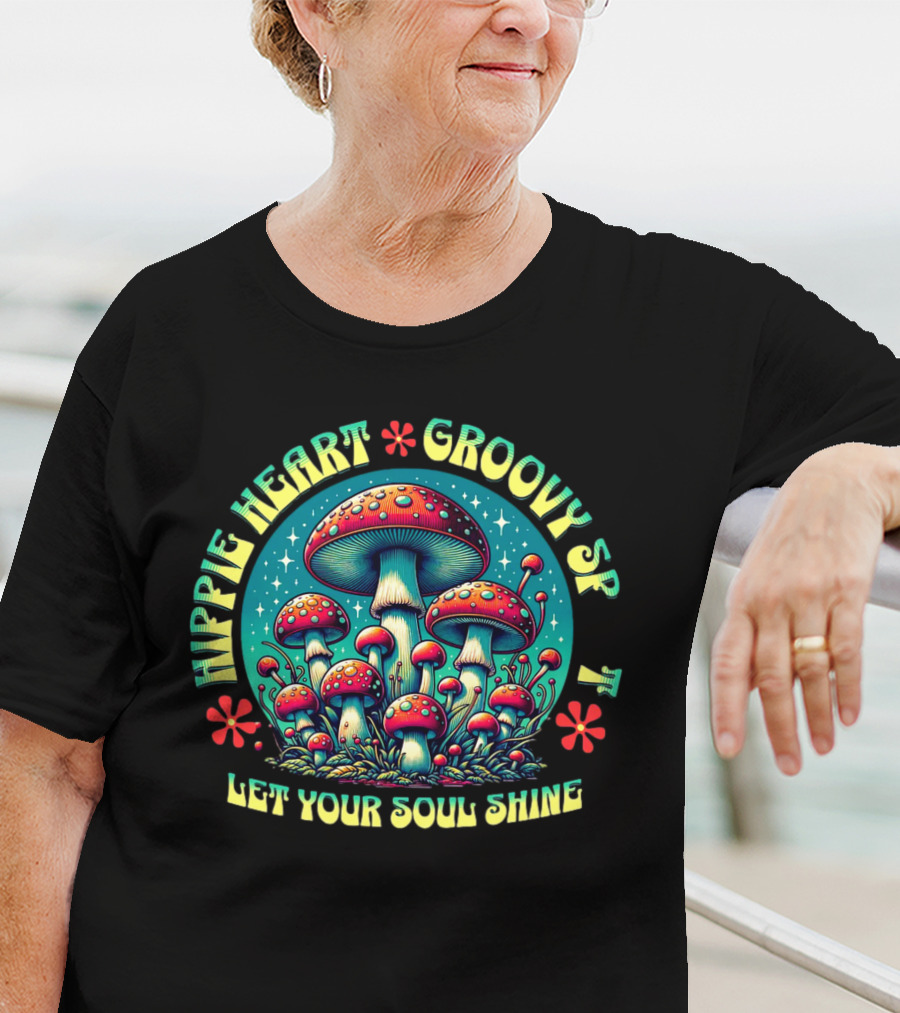 Hippie Heart Groovy SF Let Your Soul Shine Psychedelic Mushroom Forest T-Shirt