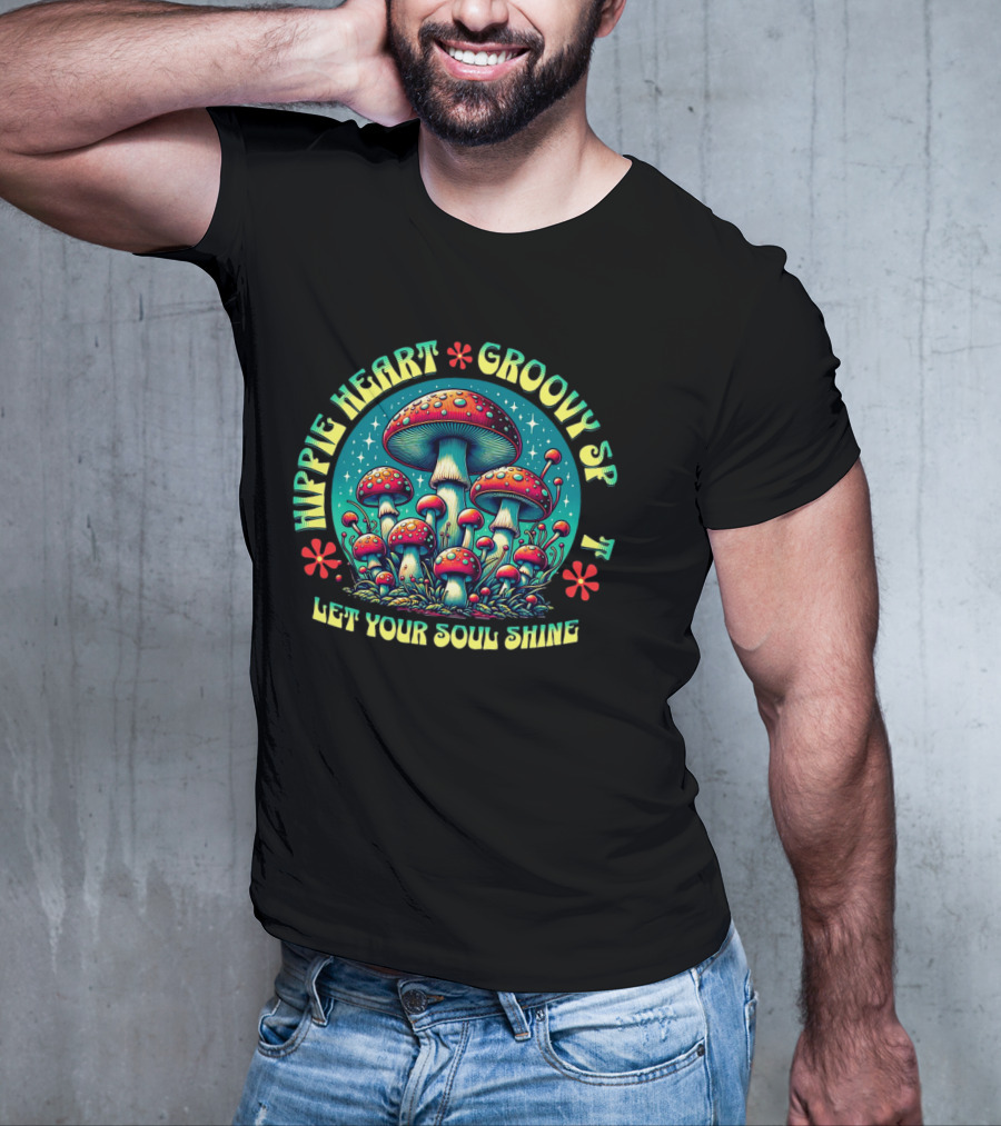 Hippie Heart Groovy SF Let Your Soul Shine Psychedelic Mushroom Forest T-Shirt