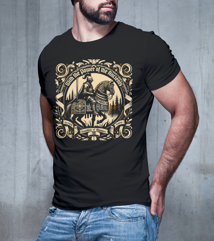With The Power Of The Ancients Guardian Of Olympus Strength Legacy T-Shirt