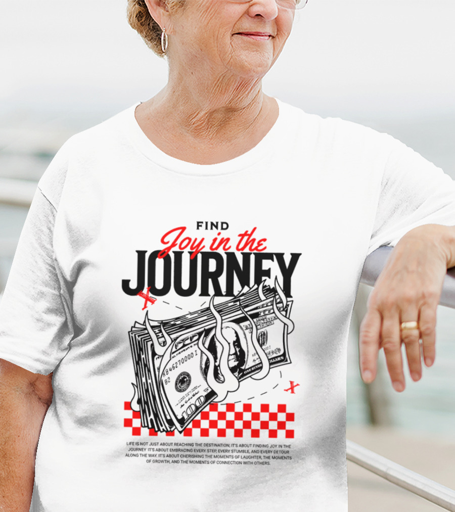 Find Joy In The Journey Dollar Bills Red Checker Elements T-Shirt