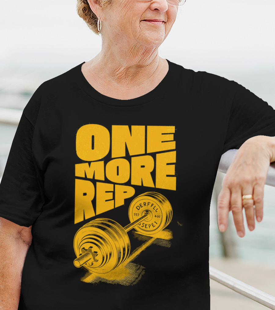 ONE MORE REP 552 DERFFIL SEPEL Barbell Motivation T-Shirt