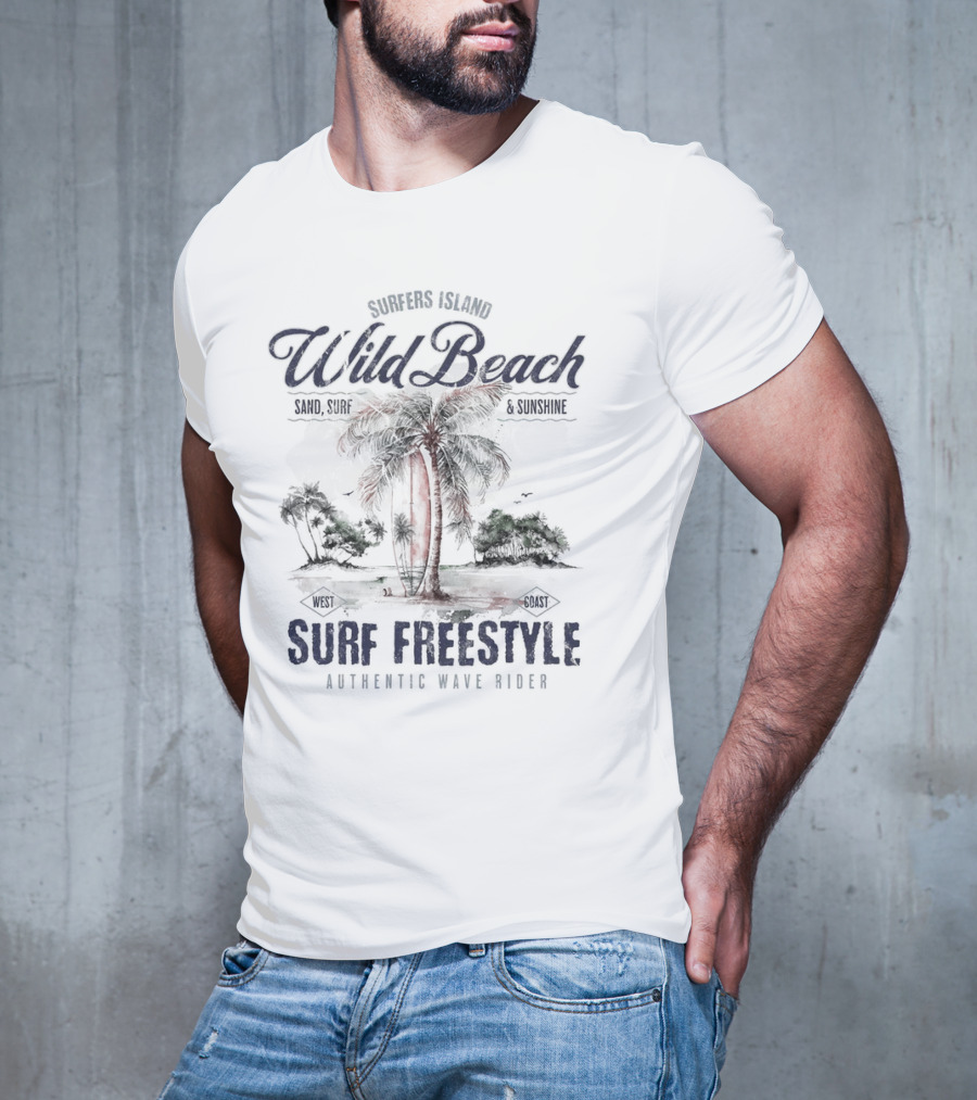 Surfers Island Wild Beach Sand Surf Sunshine Surf Freestyle Authentic Wave Rider T-Shirt
