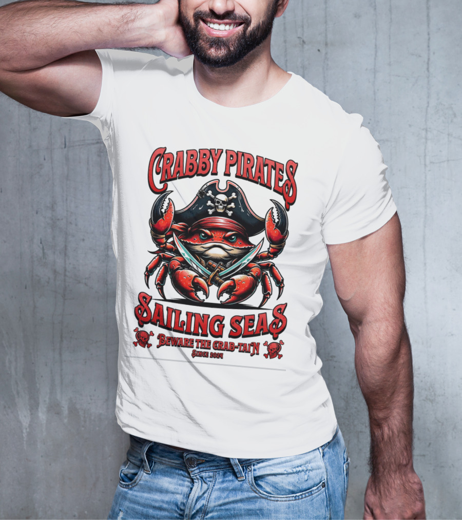 Crabby Pirates Sailing Seas Beware The Crab-tain Since T-Shirt