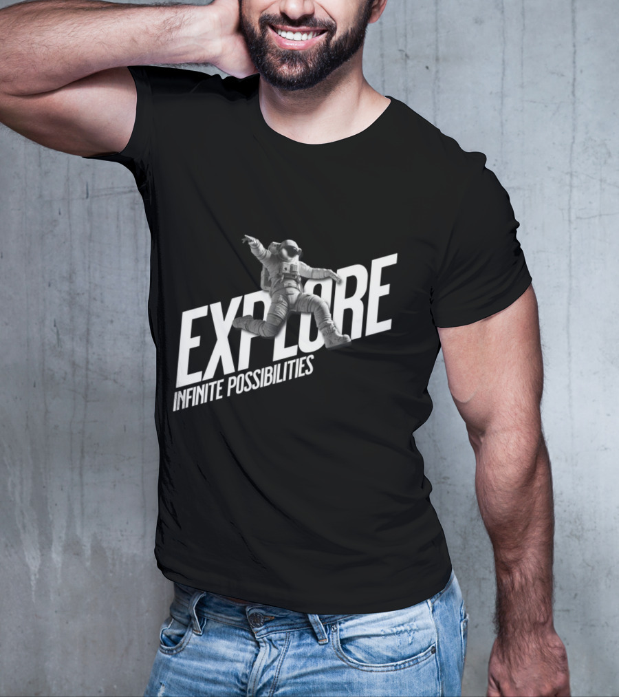 Explore Infinite Possibilities Astronaut T-Shirt