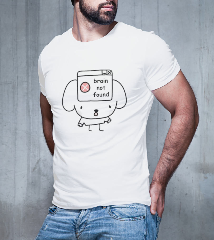 Stinky Katie Brain Not Found Puppy Error T-Shirt