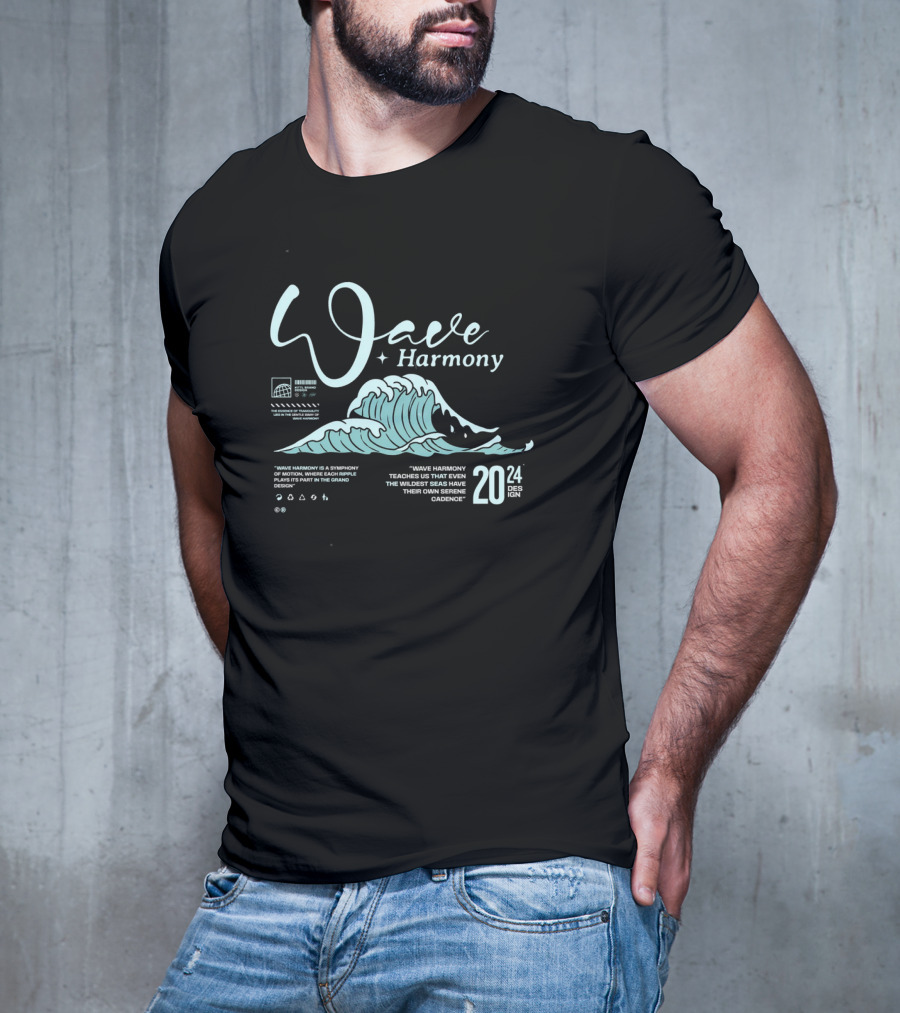 Wave Harmony Teaches Us That Even The Wildest Seas Have Their Own Serene Cadence T-Shirt