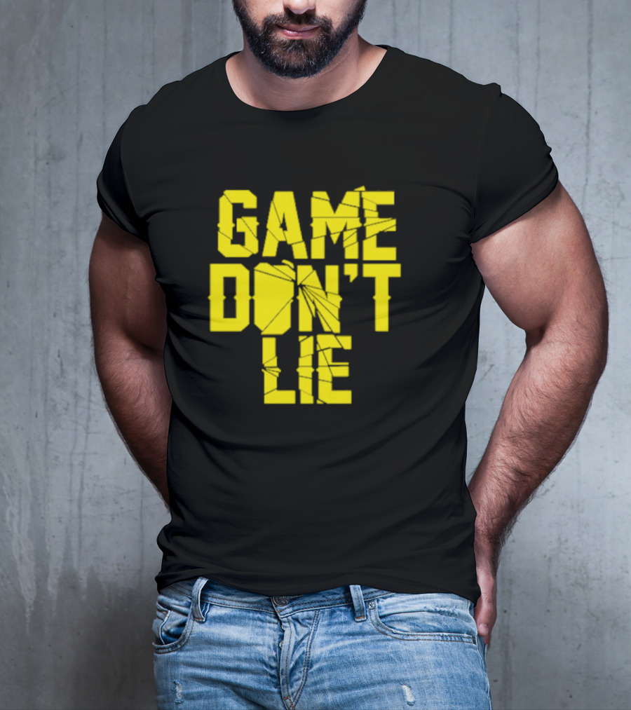 NBA Game Don't Lie T-Shirt