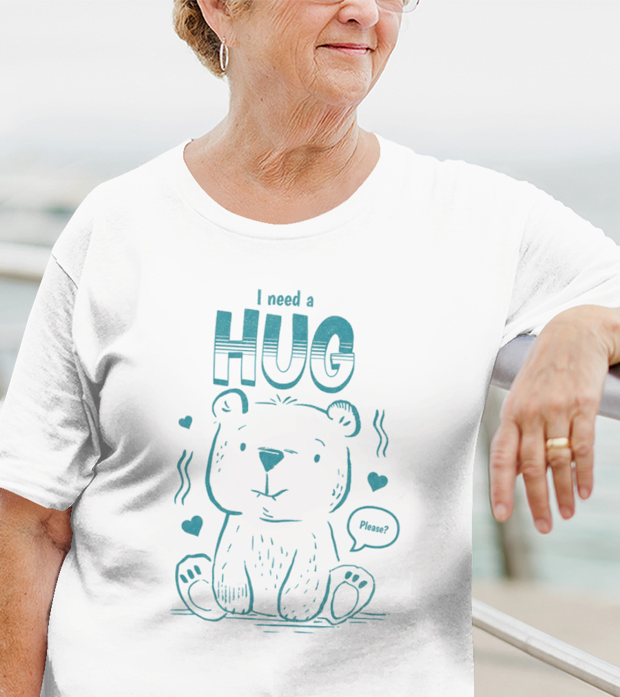 I Need A Hug Please Bear With Hearts T-Shirt