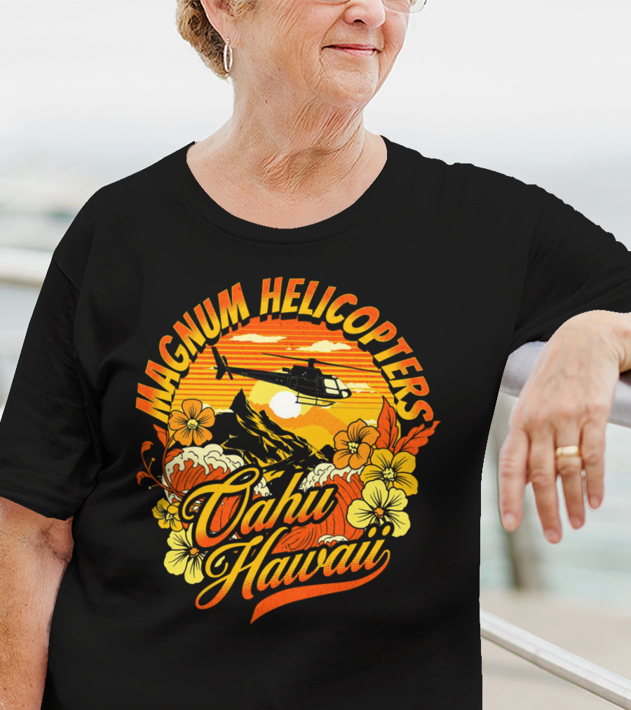 Magnum Helicopters Oahu Hawaii Helicopter Scenic Sunset Tropical Flowers T-Shirt