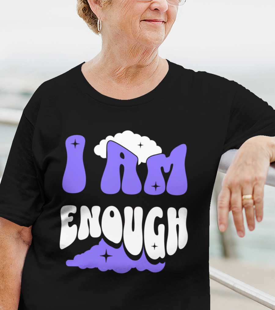 I Am Enough Groovy Cloud And Stars T-Shirt
