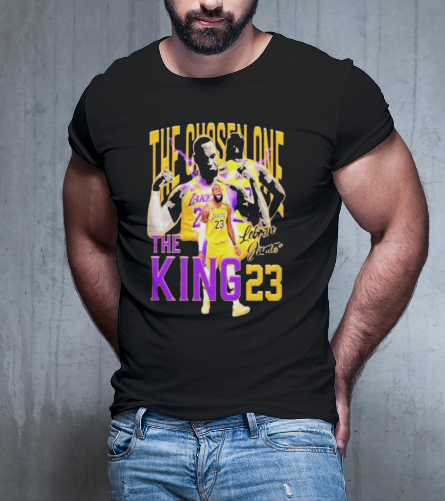 The Chosen One The King 23 LeBron James Lakers T-Shirt