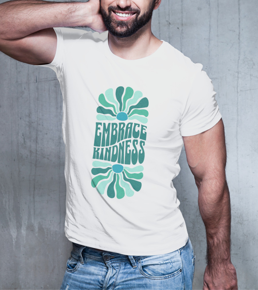 Embrace Kindness Groovy Floral T-Shirt