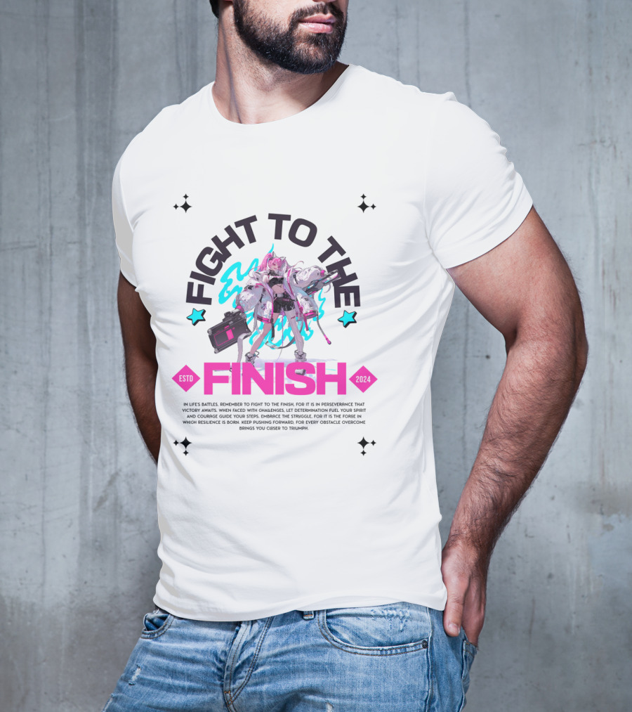 FIGHT TO THE FINISH ESTO T-Shirt