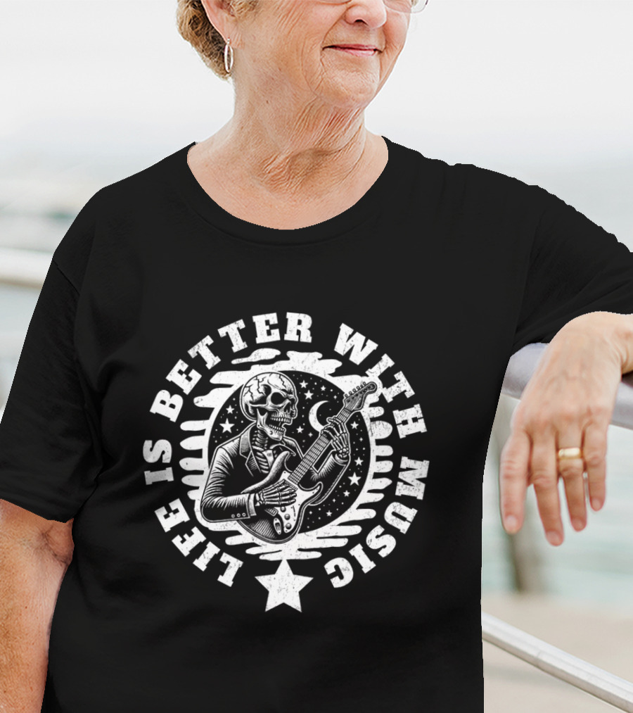 Life Is Better With Music Skeleton Guitar Moon And Stars T-Shirt