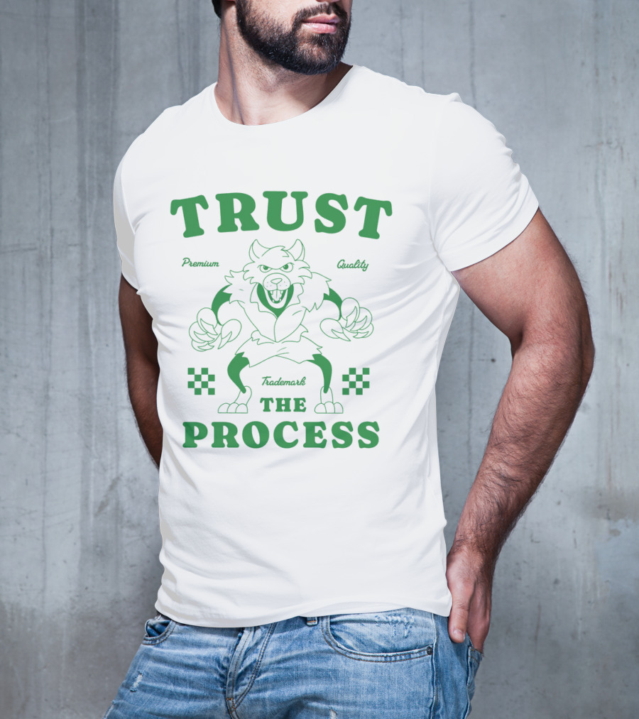 TRUST Trademark THE PROCESS T-Shirt