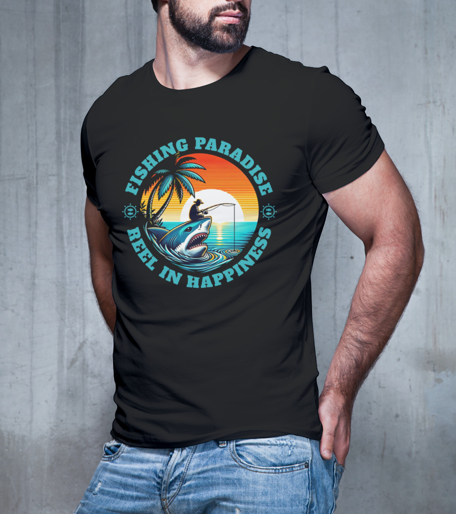 Fishing Paradise Reel In Happiness Sunset Shark Adventure T-Shirt