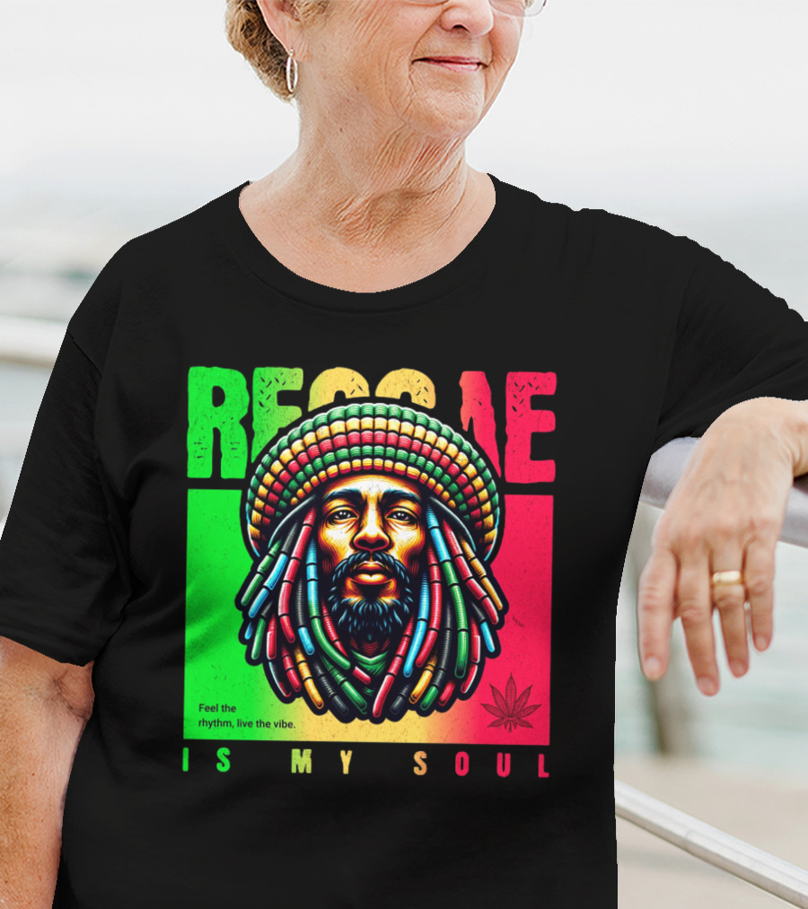 Reggae Feel The Rhythm Live The Vibe Is My Soul T-Shirt