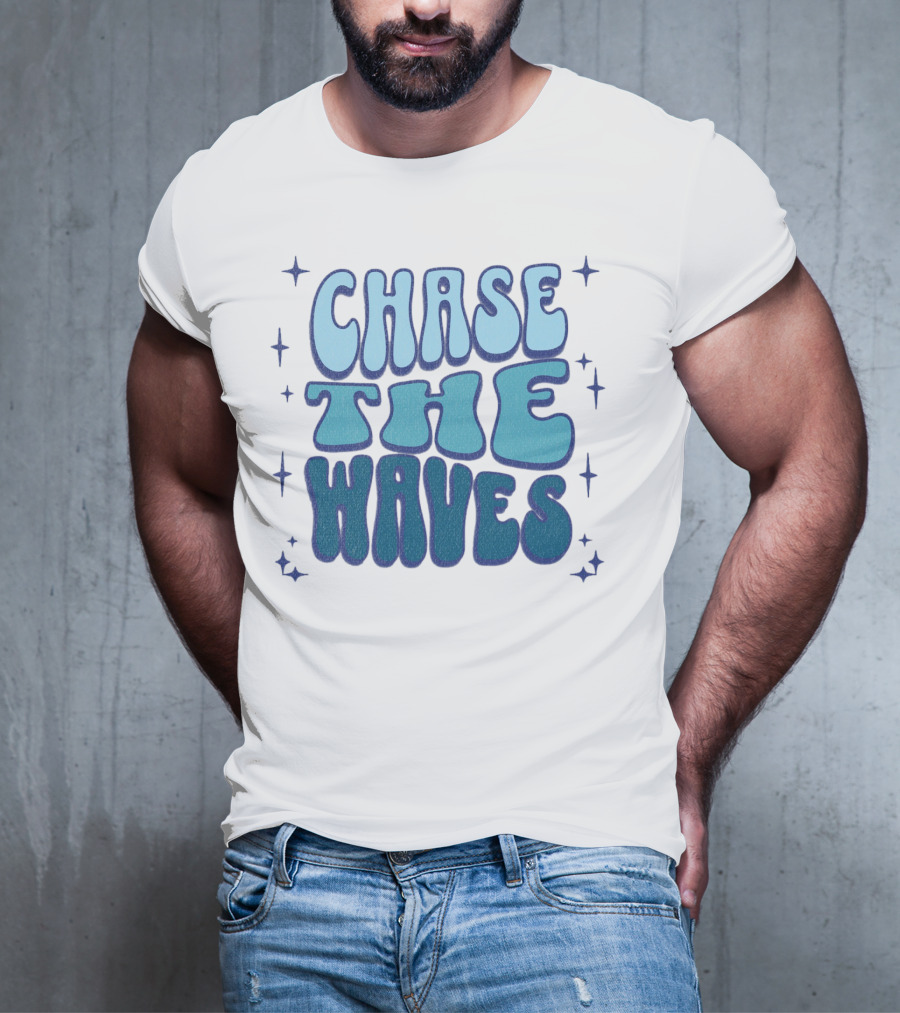 Chase The Waves Retro Font Star Accents T-Shirt