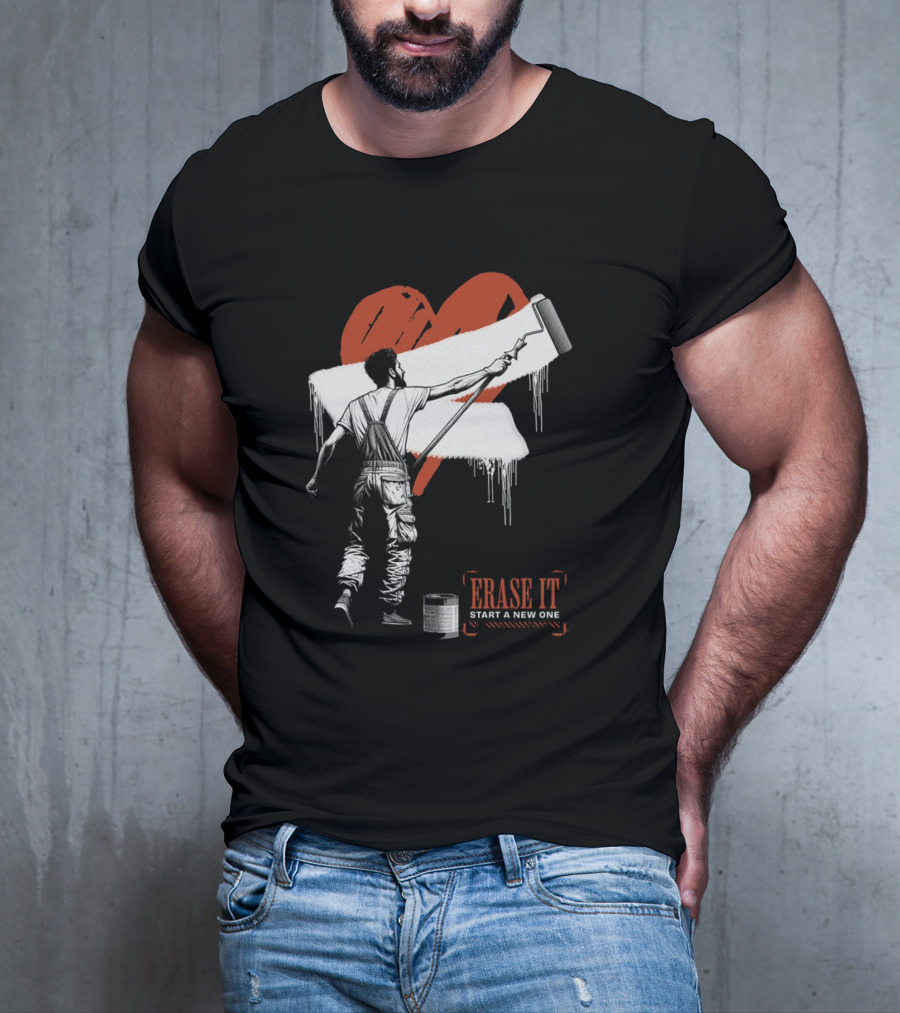 Erase It Start A New One Red Heart Paint Roller T-Shirt
