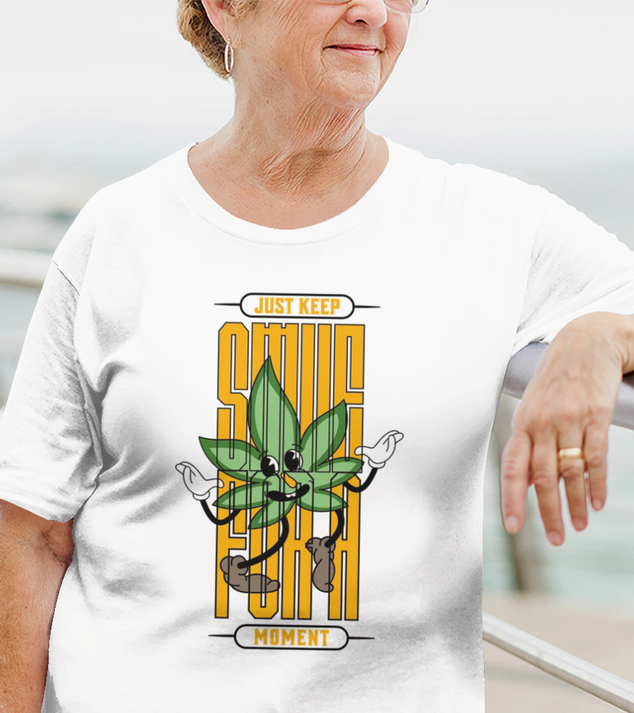 Just Keep Smile For A Moment Leaf Character T-Shirt