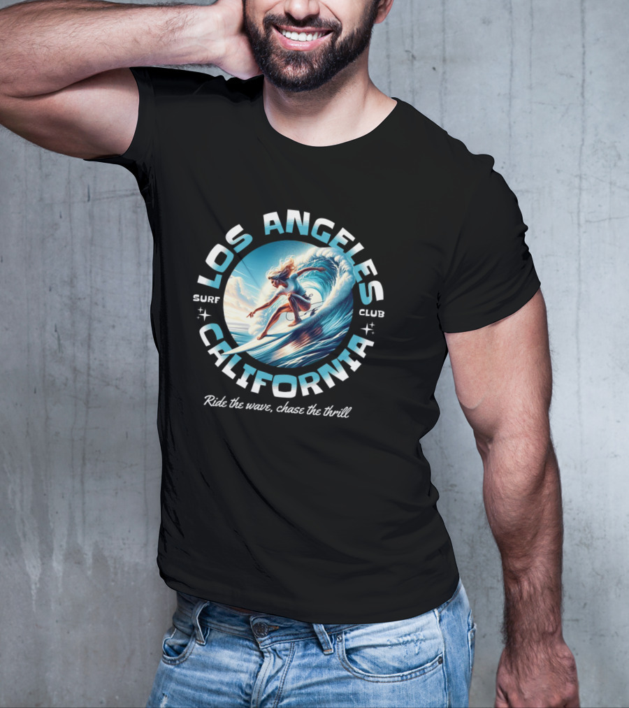 Los Angeles California Surf Club Ride The Wave Chase The Thrill T-Shirt