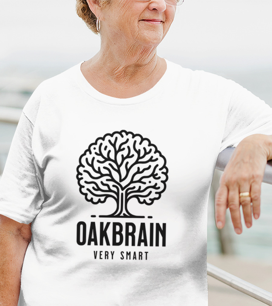 OAKBRAIN VERY SMART T-Shirt