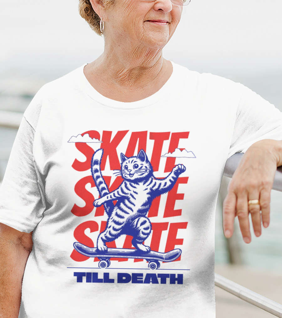 SKATE SKATE SKATE TILL DEATH Cat On Skateboard T-Shirt