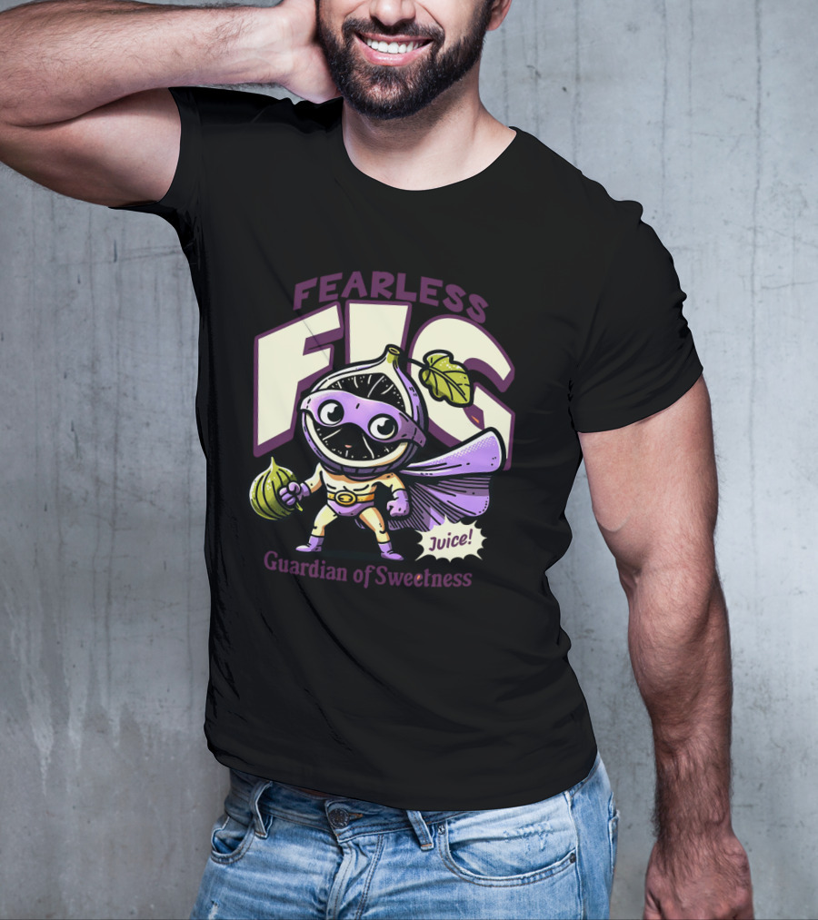 Fearless Fig Guardian Of Sweetness Juice T-Shirt