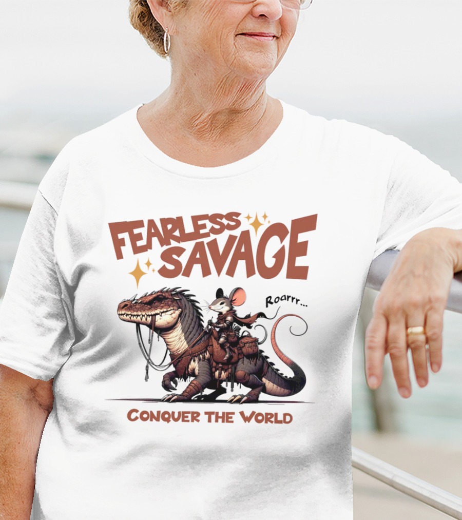 Fearless Savage Conquer The World Roarrr Mouse Riding Dinosaur T-Shirt