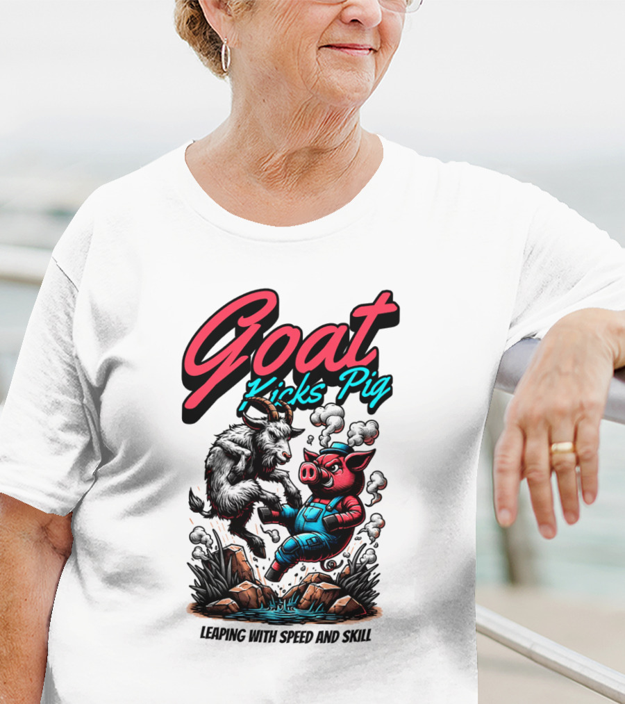 Goat Kicks Pig Leaping With Speed And Skill T-Shirt