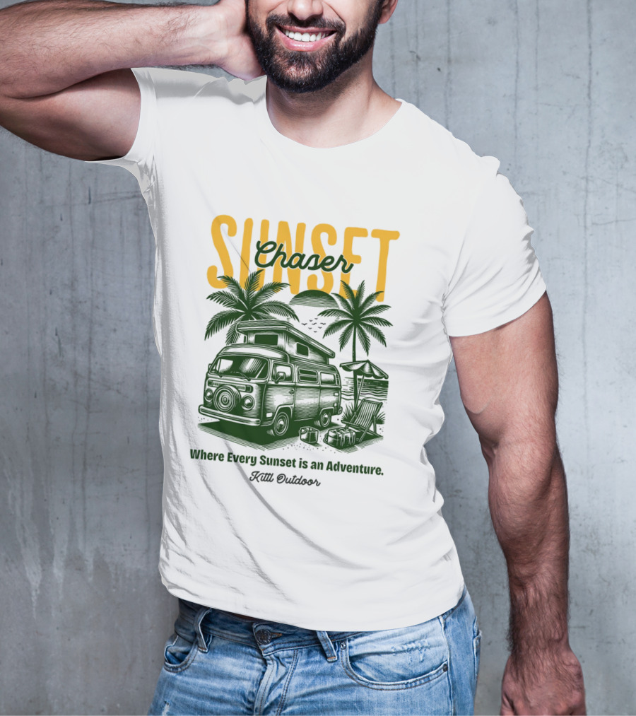 Sunset Chaser Where Every Sunset Is An Adventure Kittl Outdoor T-Shirt