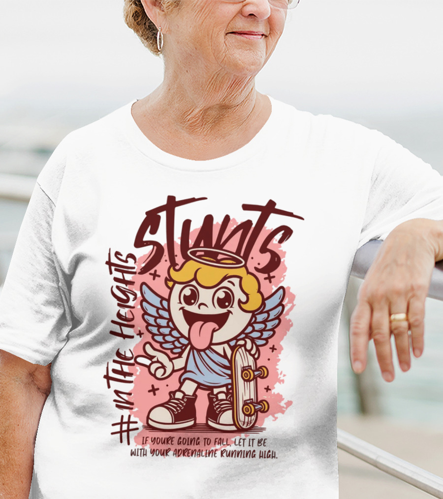 Stunts In The Heights Angel Skateboarder Adrenaline Rushing T-Shirt