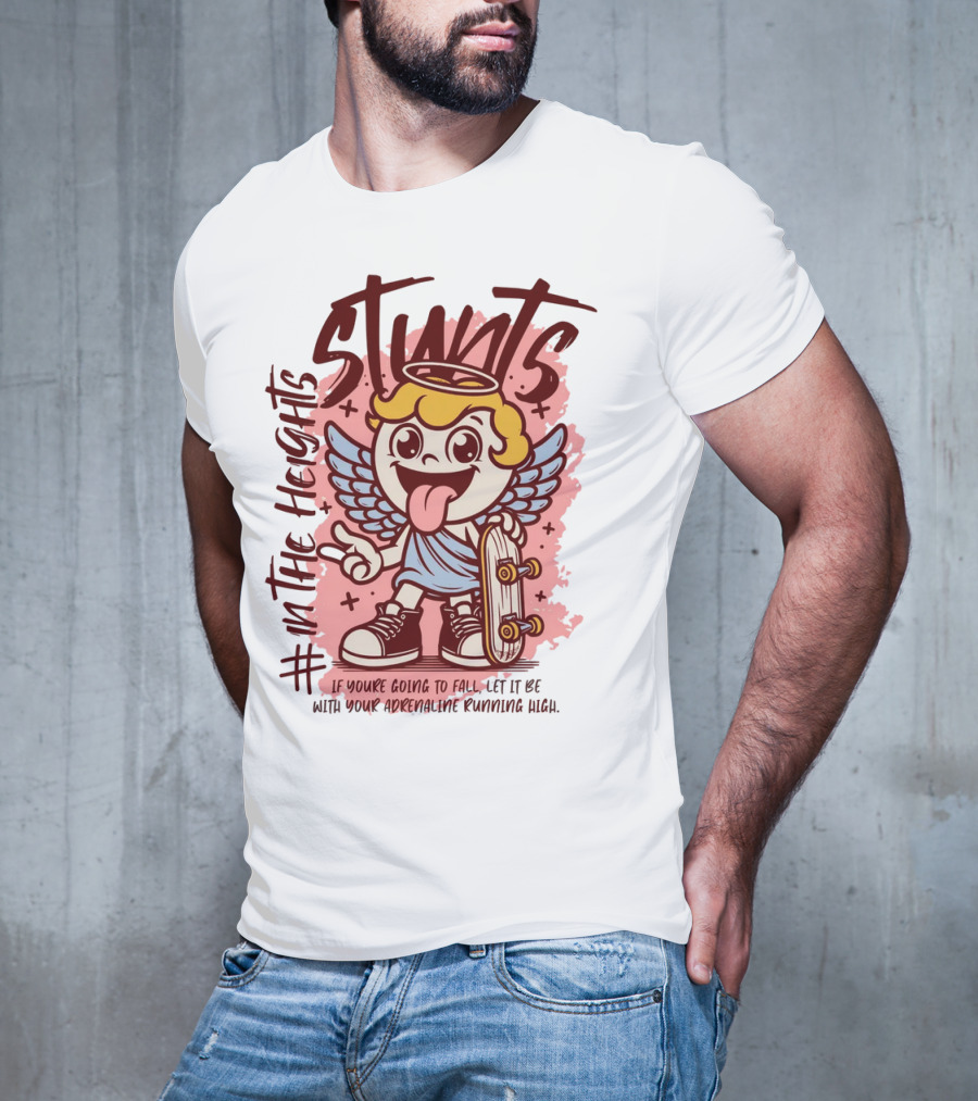 Stunts In The Heights Angel Skateboarder Adrenaline Rushing T-Shirt
