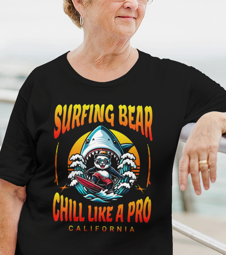Surfing Bear Chill Like A Pro California Shark Waves Adventure T-Shirt