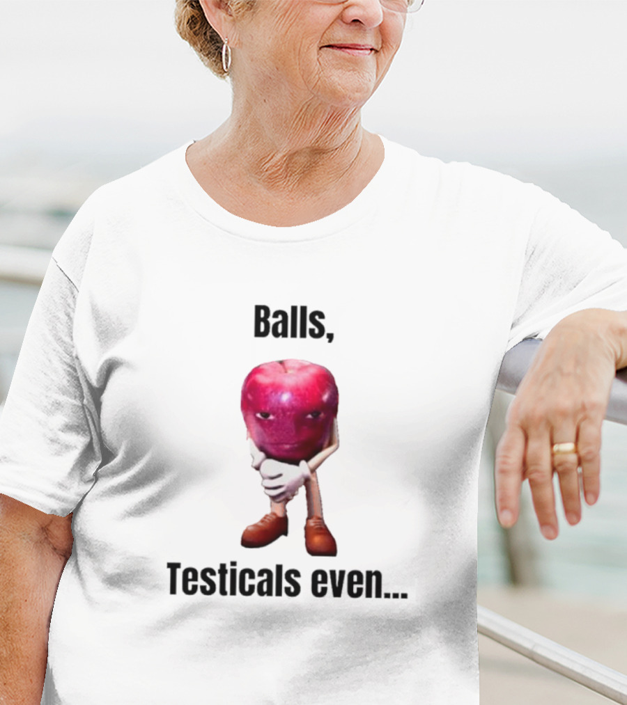 Balls Testicals Even Apple T-Shirt
