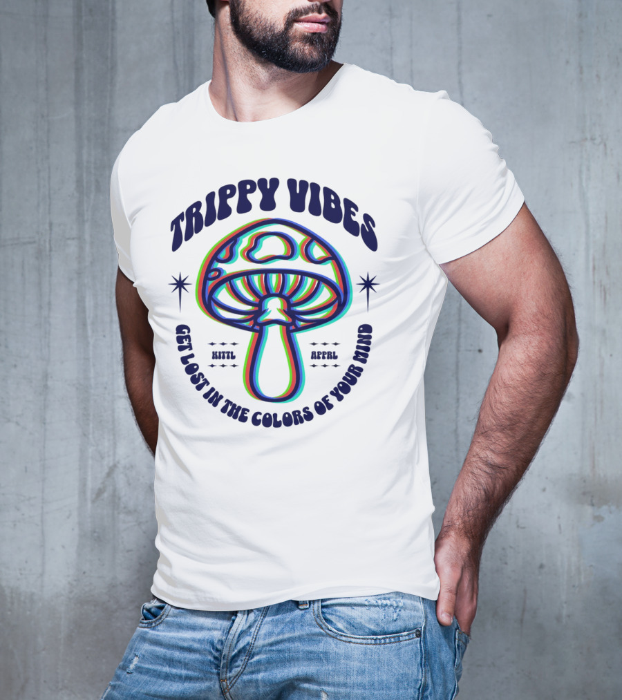 Trippy Vibes Mushroom Get Lost In The Colors Of Your Mind T-Shirt