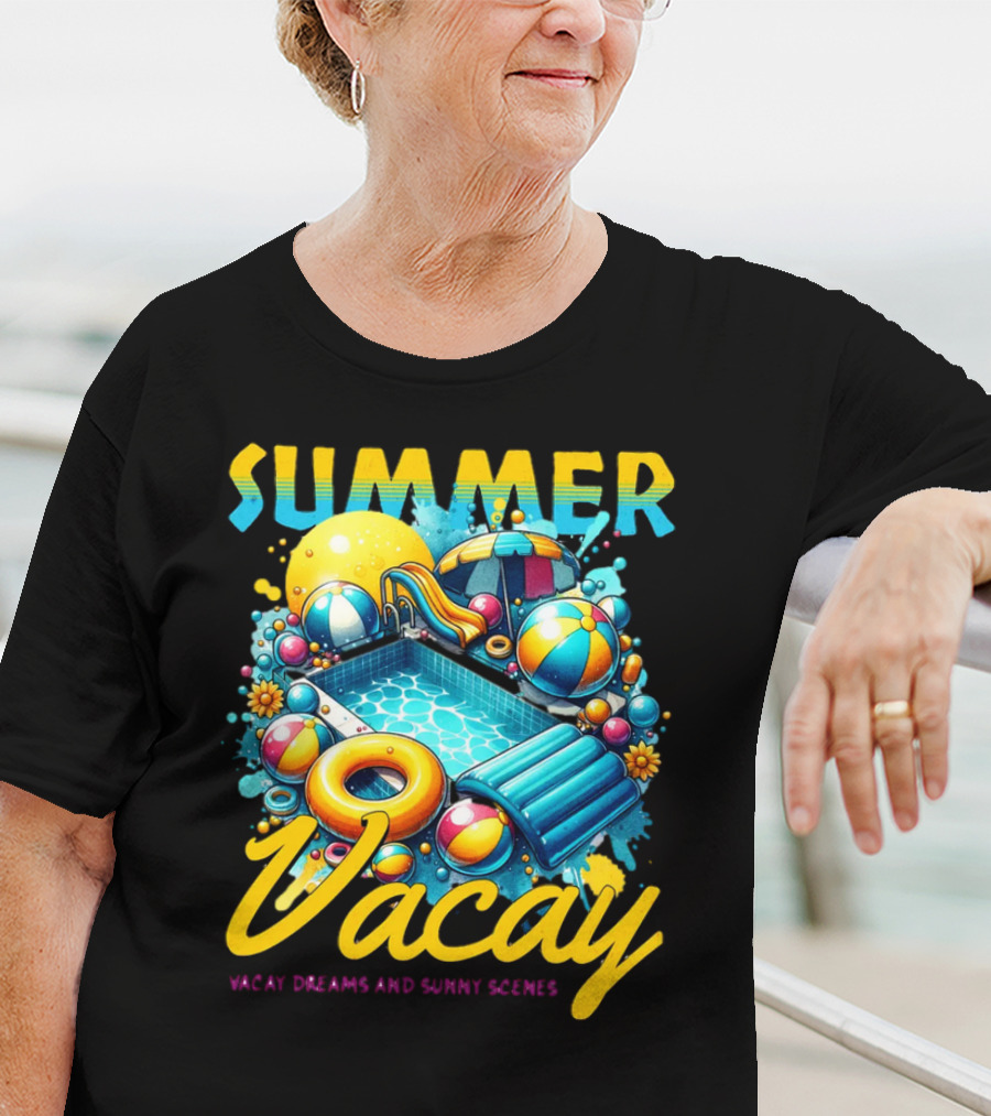 Summer Vacay Dreams And Sunny Scenes Pool Party T-Shirt