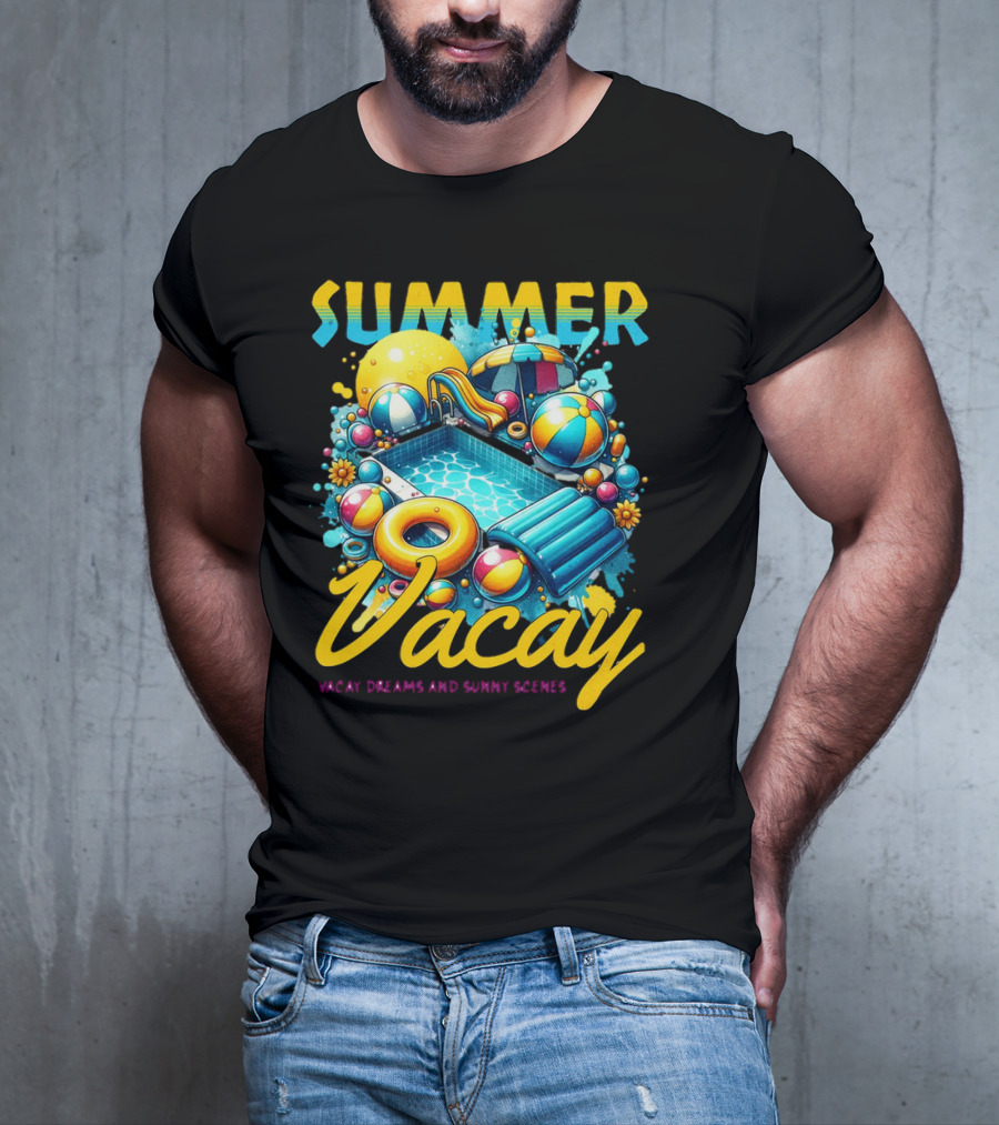 Summer Vacay Dreams And Sunny Scenes Pool Party T-Shirt