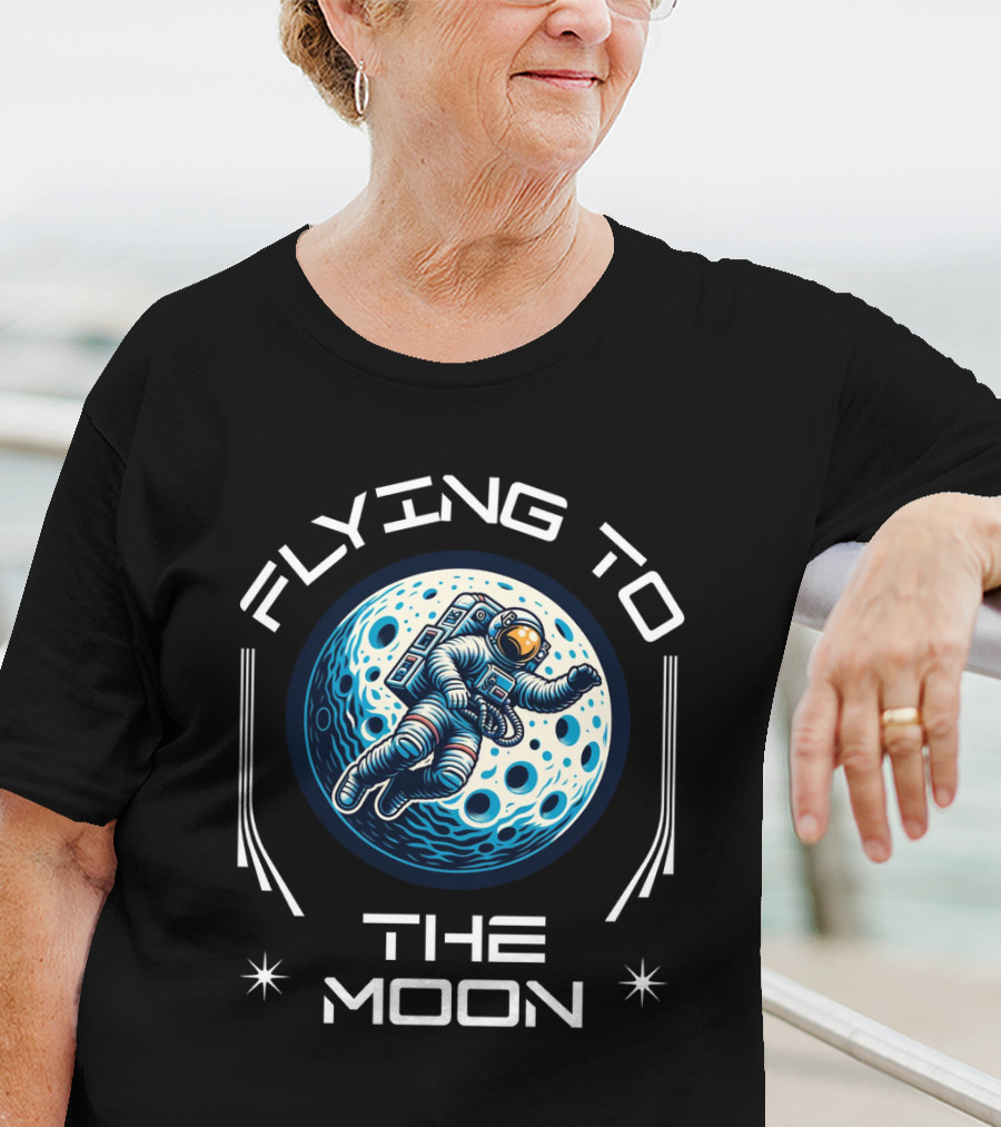 Flying To The Moon Space Astronaut Adventure Lunar Journey T-Shirt