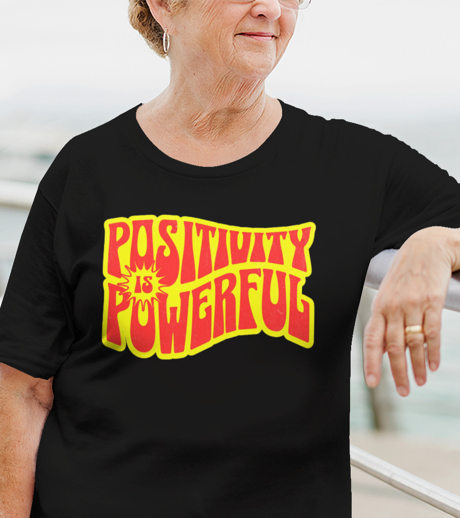 Positivity Is Powerful Retro Typography T-Shirt
