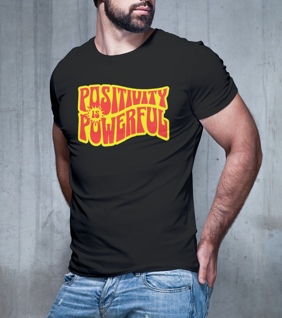 Positivity Is Powerful Retro Typography T-Shirt