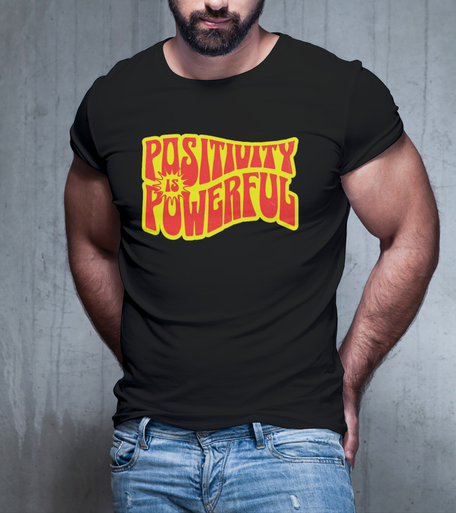 Positivity Is Powerful Retro Typography T-Shirt