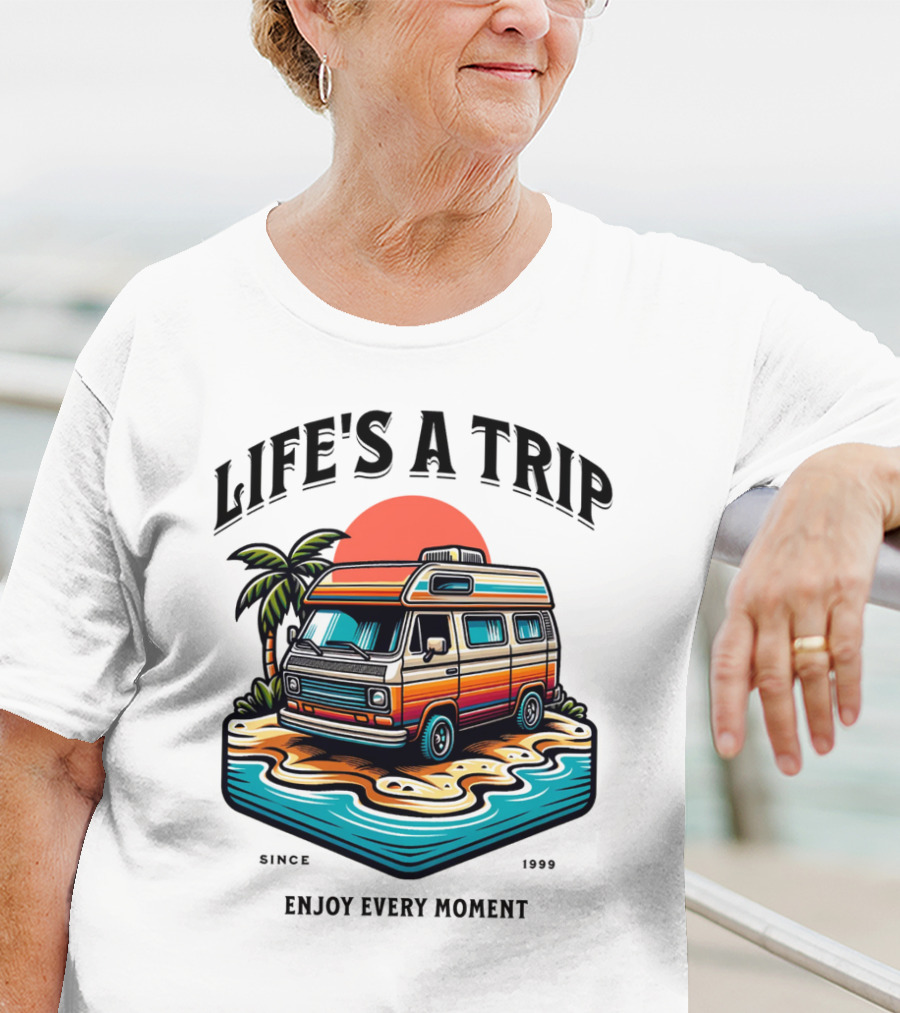 Life's A Trip Vintage Campervan Since 1989 Enjoy Every Moment T-Shirt
