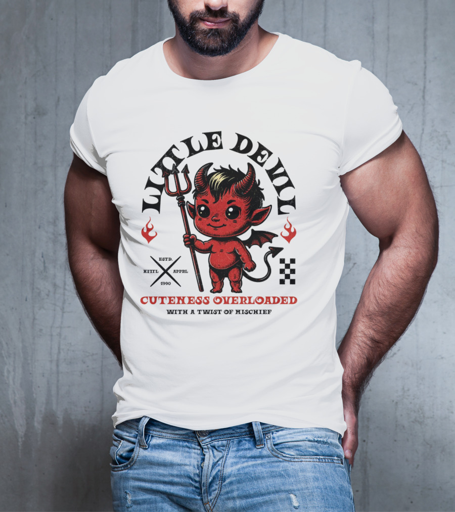 Little Devil Cuteness Overloaded With A Twist Of Mischief T-Shirt
