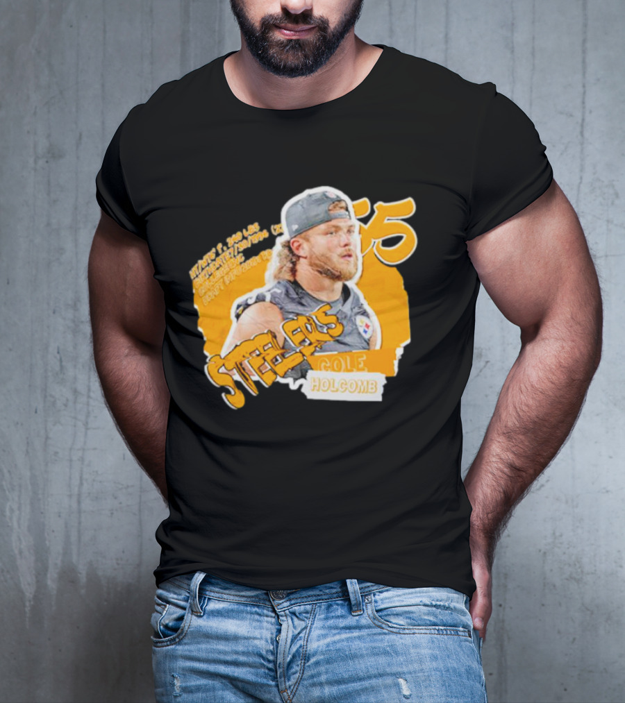Steelers Football Cole Holcomb 55 Weight 240 Lbs Height 6'1 T-Shirt